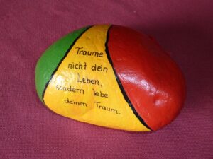 Träume nicht dein Leben, sondern lebe deinen Traum